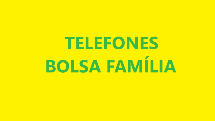 TELEFONE BOLSA FAMILIA