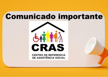 Comunicado do CRAS Campo Novo/ Rondônia.