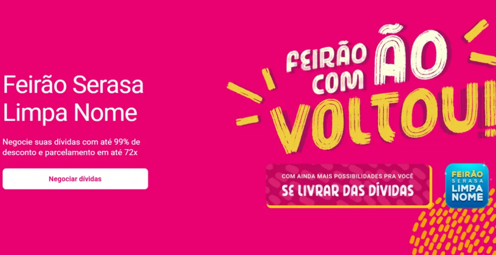 Banner do Feirão Limpa Nome Serasa 2024 com até 99% de desconto e parcelamento em até 72 vezes.