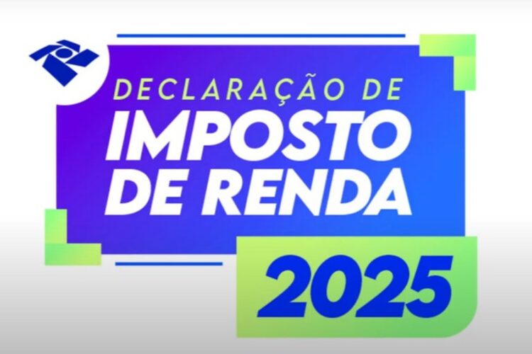 Arte gráfica com os dizeres “Declaração de Imposto de Renda 2025” e logotipo da Receita Federal.