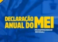 Imagem sobre a declaração anual do MEI, destacando a importância de realizar o processo a tempo.