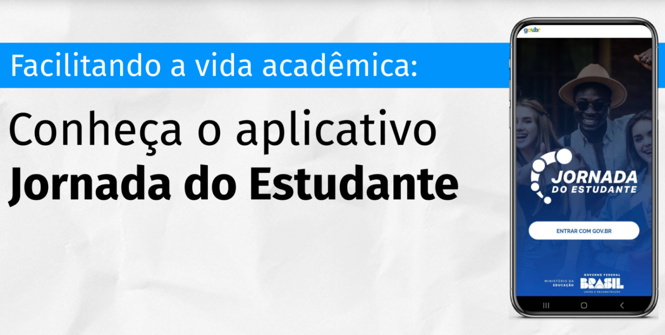 Imagem do aplicativo Jornada do Estudante, com uma tela de login solicitando entrar com GOV.BR, com a presença de jovens sorrindo ao fundo.