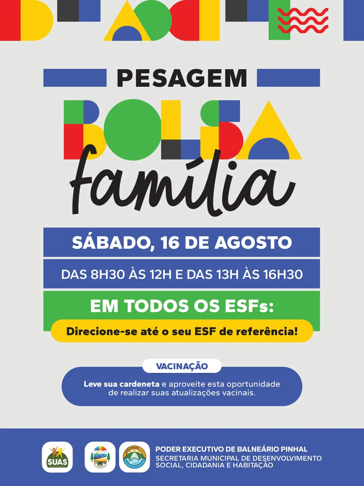 Pesagem obrigatória do Bolsa Família no sábado, 16 de agosto, com horários de atendimento e opção de vacinação.
