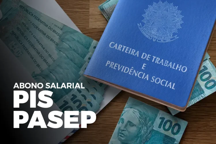 Abono Salarial PIS PASEP com Carteira de Trabalho