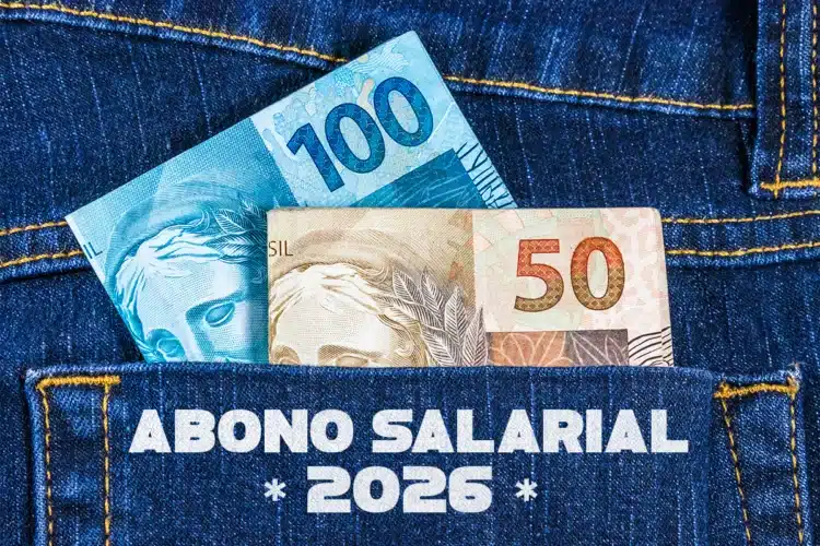 Cédulas de R$ 100 e R$ 50 saindo de bolso de jeans com texto Abono Salarial 2026.